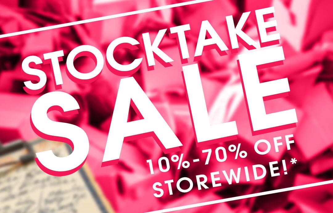 Stocktake Sale!